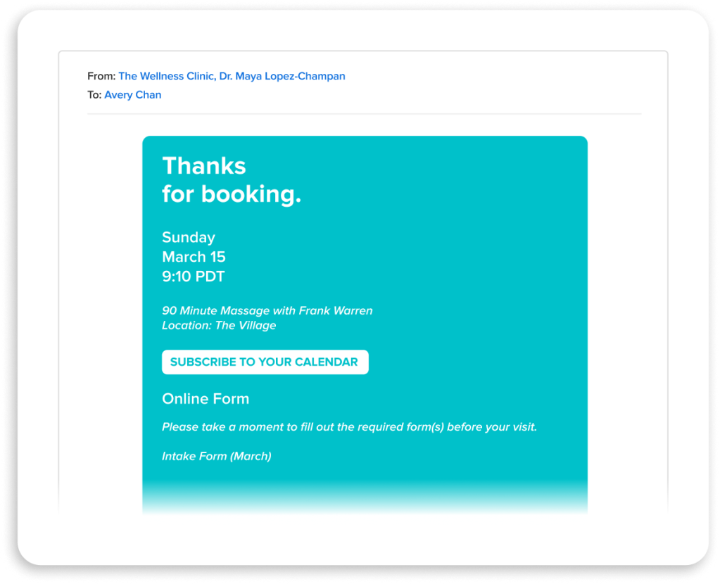 Appointment confirmation for 90 minute massage with Frank Warren on Sunday March 15 at 9:10 PDT at The Village location, with calendar subscription button and online intake form instructions